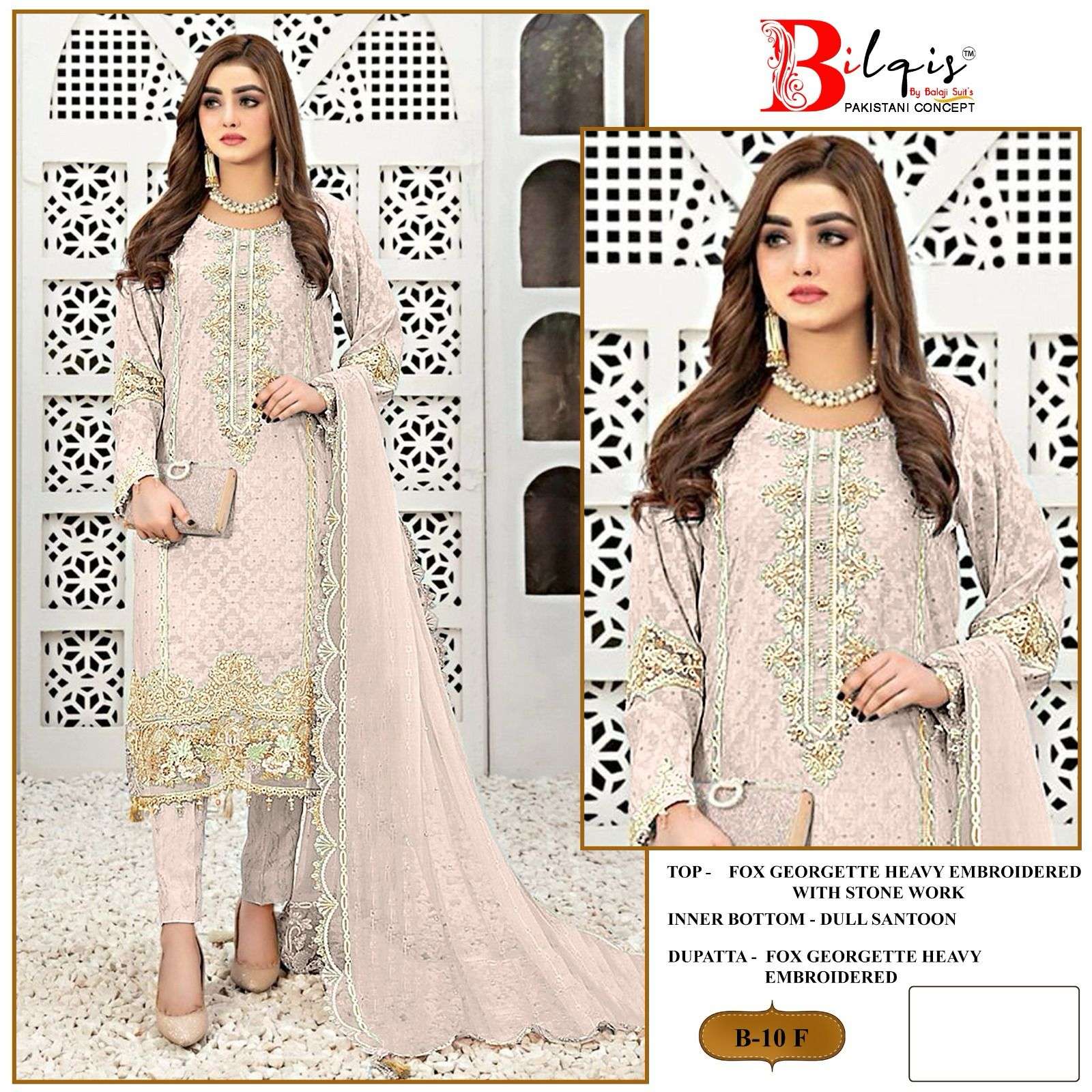 Bilqis B 10 Faux Georgette Embroidered Pakistani Suits Wholesale catalog
