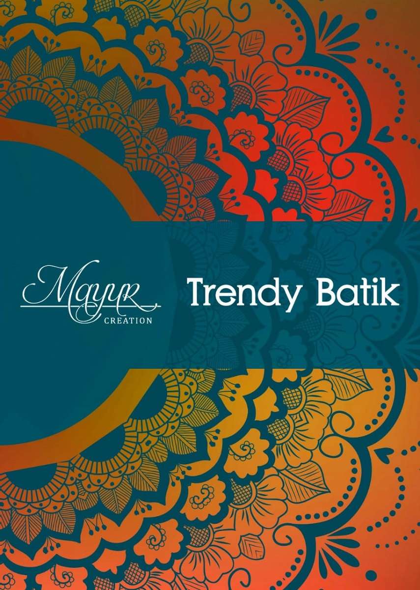 Mayur Trendy Batic Vol-2 -Dress Material -Wholesale Catalog