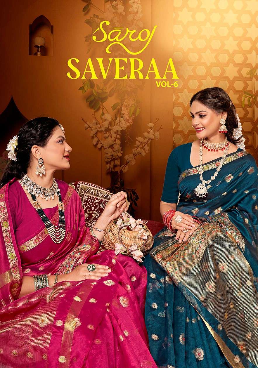 Saroj Saveraa vol.6 Soft organza saree Wholesale catalog    