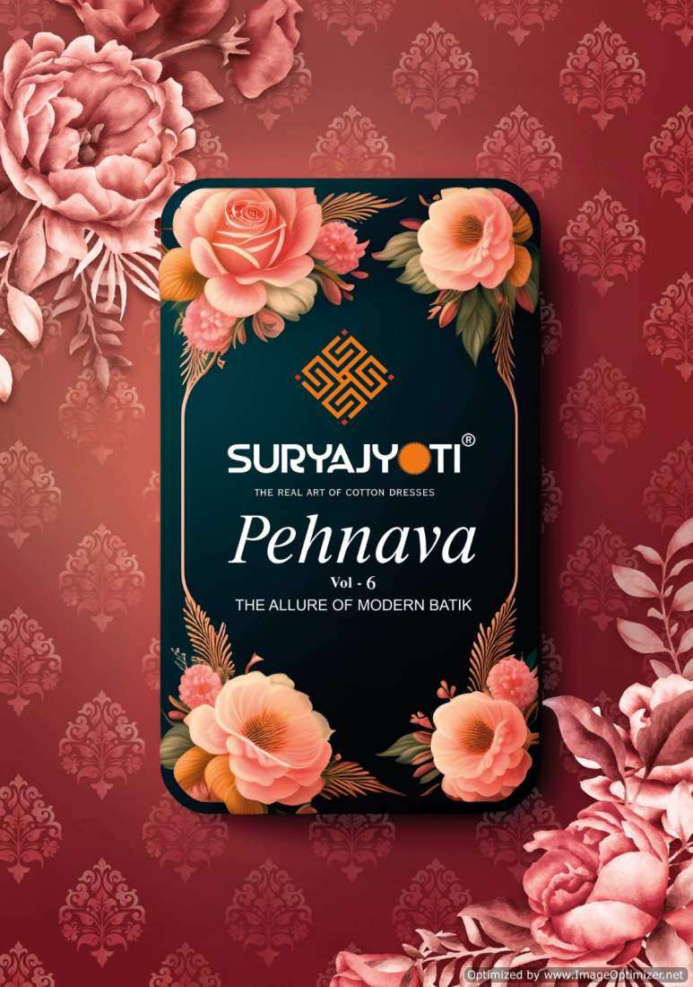 Suryajyoti Pehnava Vol-6 – Dress Material - Wholesale Catalog