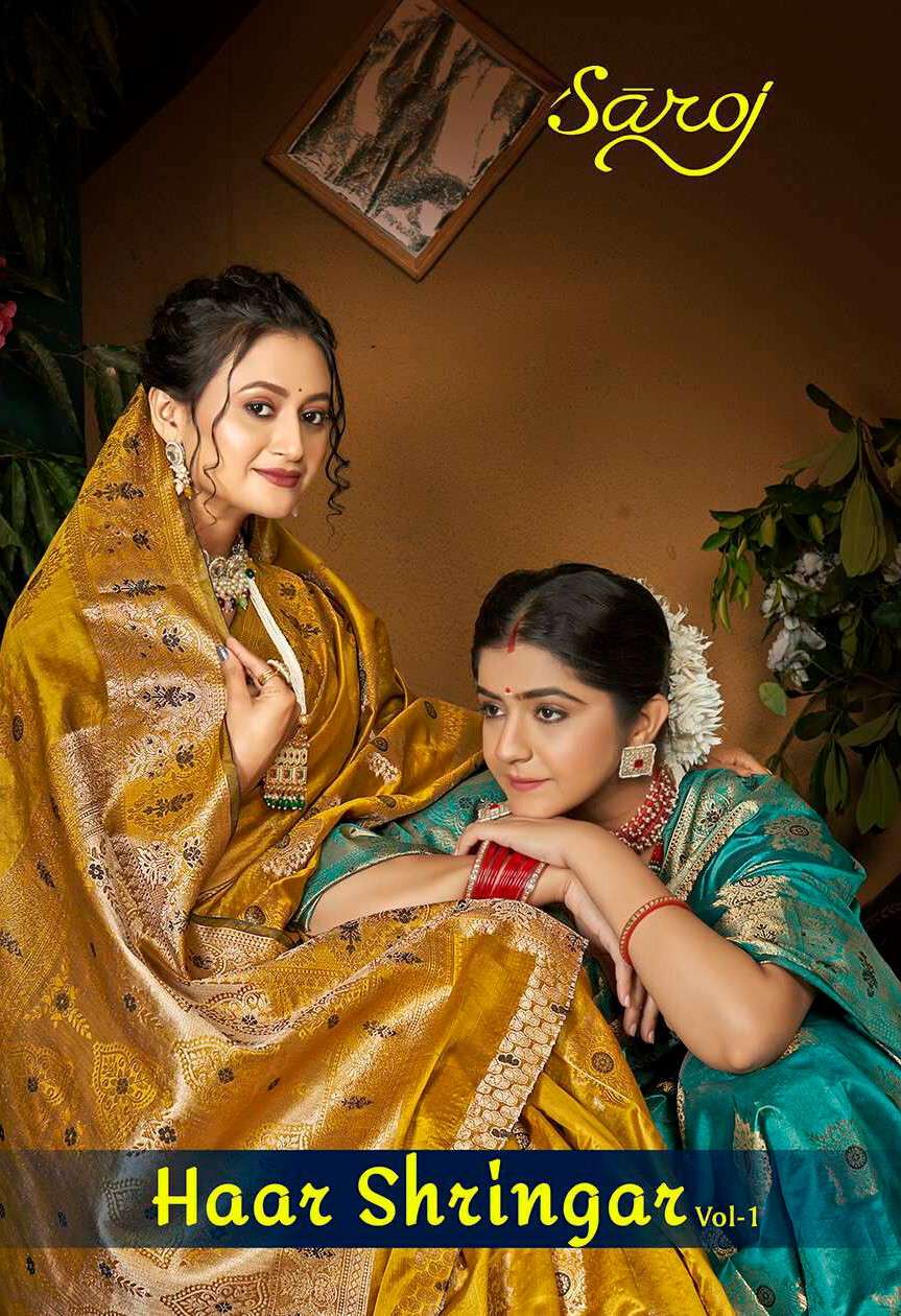 Saroj  Haar Shringar Vol - 1Organza silk birght matching Saree Wholesale catalog    
