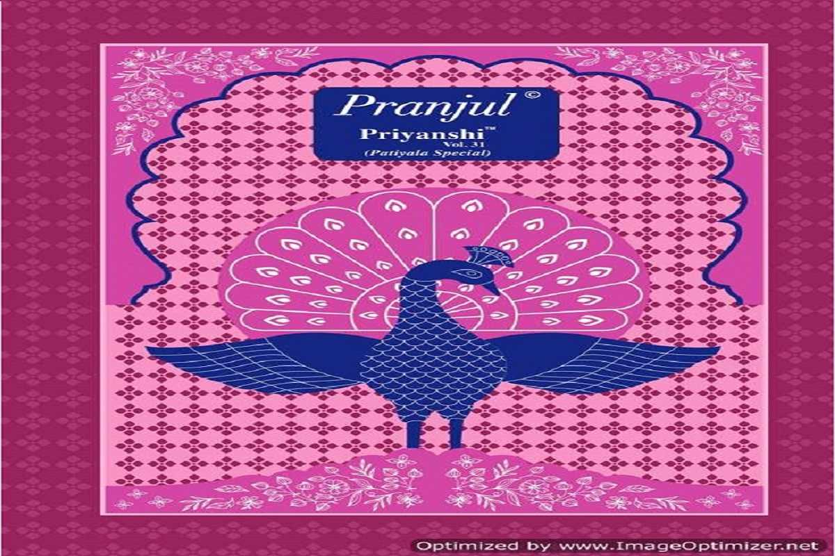 Pranjul Priyanshi Vol-31 – Dress Material - Wholesale Catalog