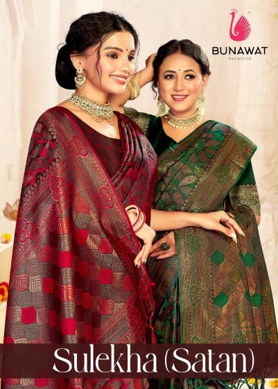 BUNAWAT SULEKHA SATAN Silk Saree Wholesale catalog