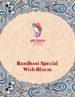 Archana Bandhani Special – Cotton sarees - Wholesale Catalog